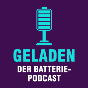 Geladen Batterie-Podcast